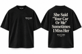 Your Car or Me Oversized T-Shirt
