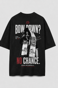 Bow Down? No Chance Oversized T-Shirt – Black – back view