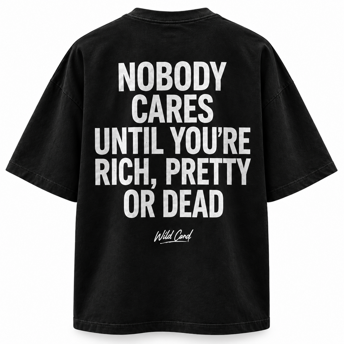 Nobody Cares quote back print close-up